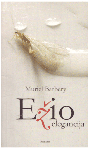 Ežio elegancija - Muriel Barbery