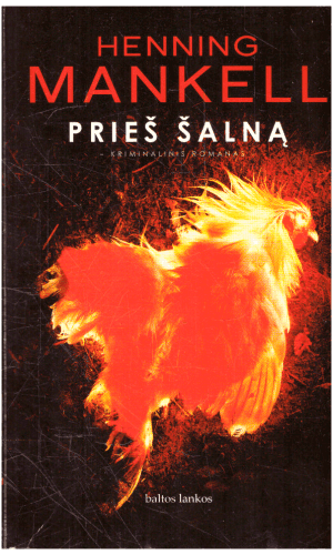 Prieš šalną - Henning Mankell