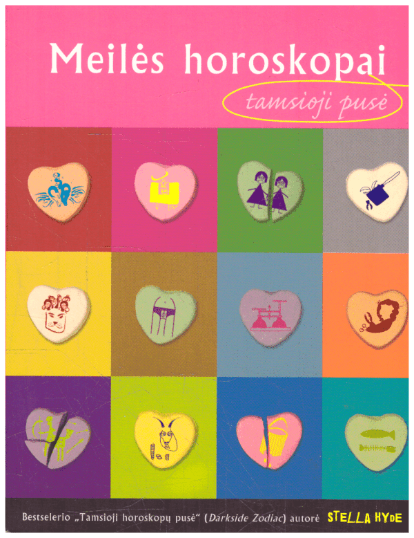 Meilės horoskopai. Tamsioji pusė - Stella Hyde