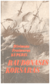 Raudonasis Korsaras - Džeimsas Fenimoras Kuperis