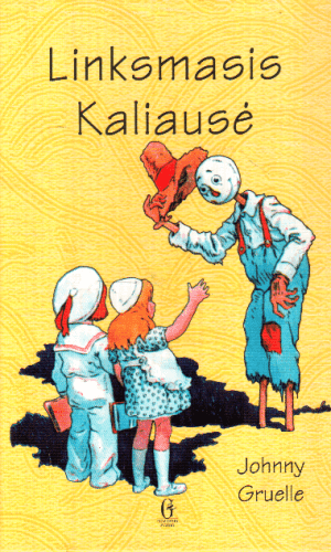 Linksmasis Kaliausė - Johnny Gruelle