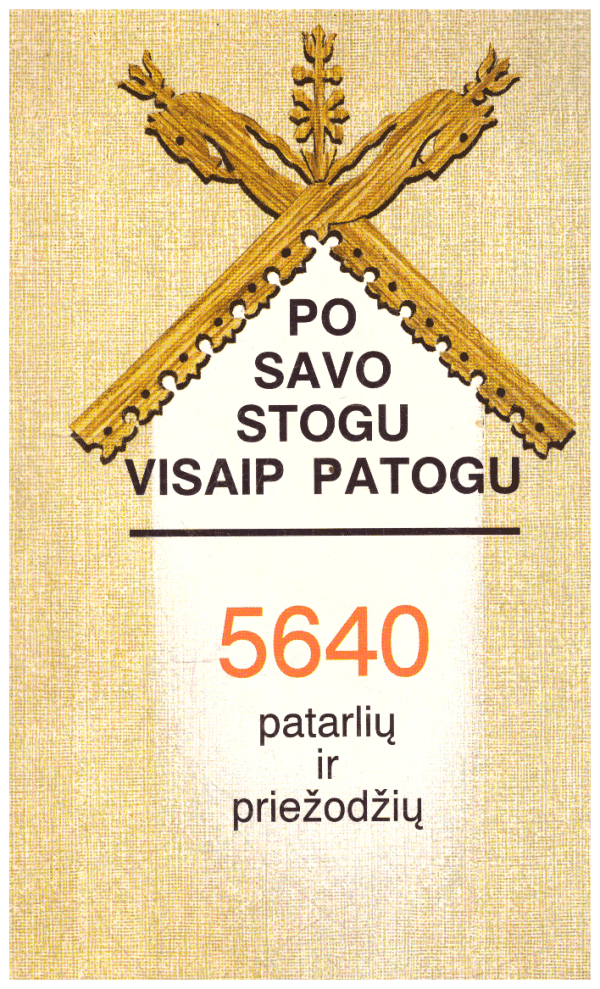 Po savo stogu visaip patogu. 5640 patarlių ir priežodžių - Vanda Lipskienė