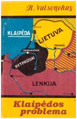 Klaipėdos problema - R. Valsonokas