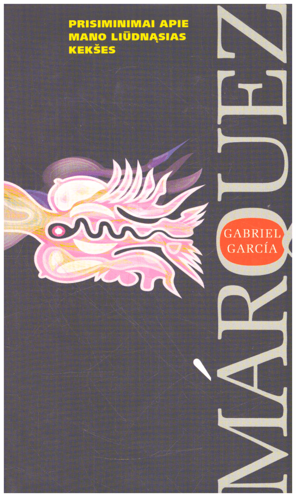 Prisiminimai apie mano liūdnąsias kekšes - Gabriel Garcia Marquez (Markesas)