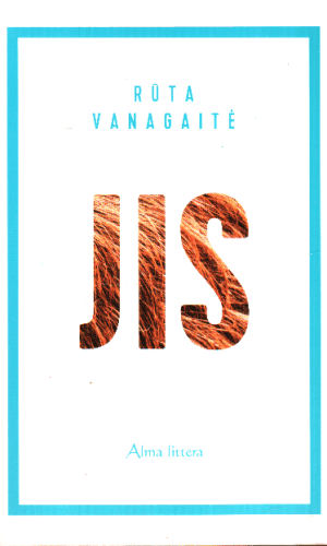 Jis - Rūta Vanagaitė