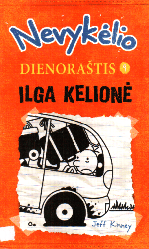 Nevykėlio dienoraštis (9). Ilga kelionė - Jeff Kinney