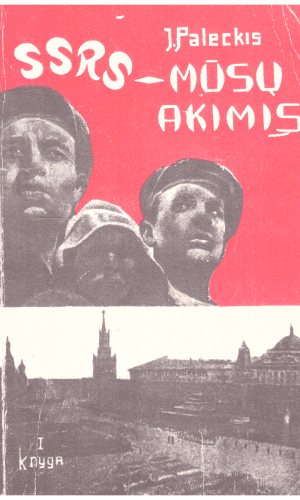 SSRS-mūsų akimis (1 knyga) - J. Paleckis