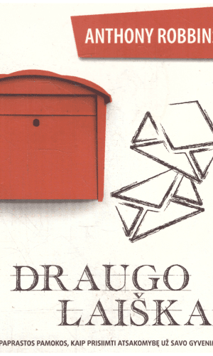 Draugo laiškai - Anthony Robbins