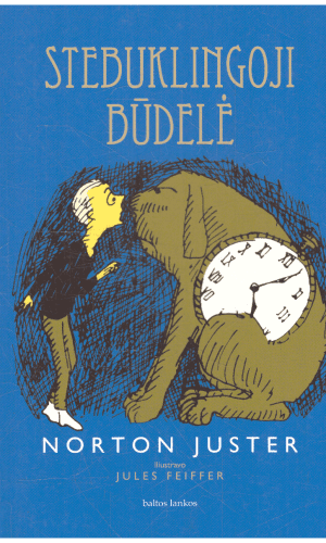 Stebuklingoji būdelė - Norton Juster