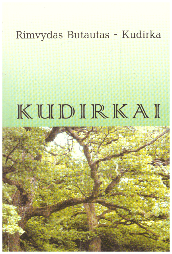 Kudirkai - Rimvydas Butautas-Kudirka