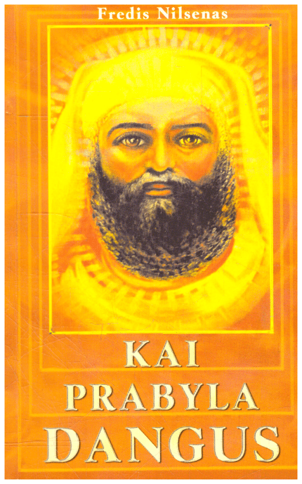 Kai prabyla dangus - Fredis Nilsenas