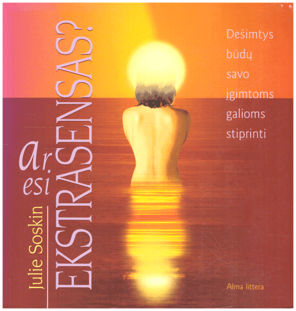 Ar esi ekstrasensas? - Julie Soskin