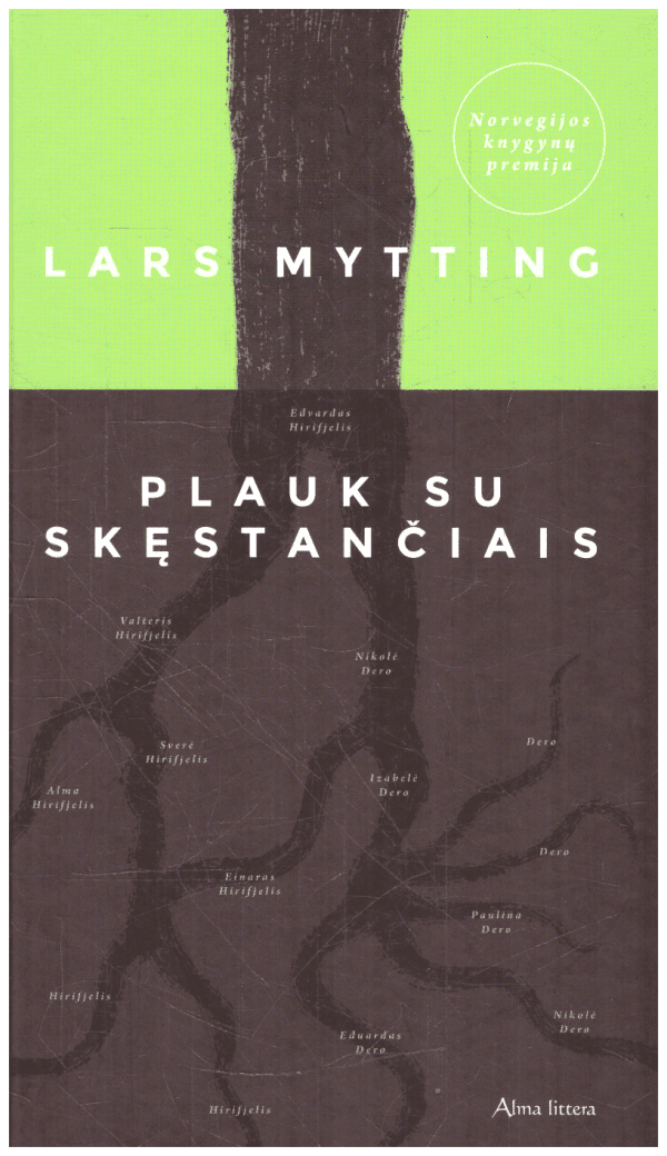 Plauk su skęstančiais - Lars Mytting