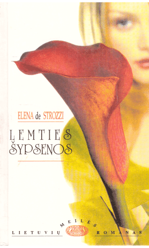 Lemties šypsenos - Elena de Strozzi