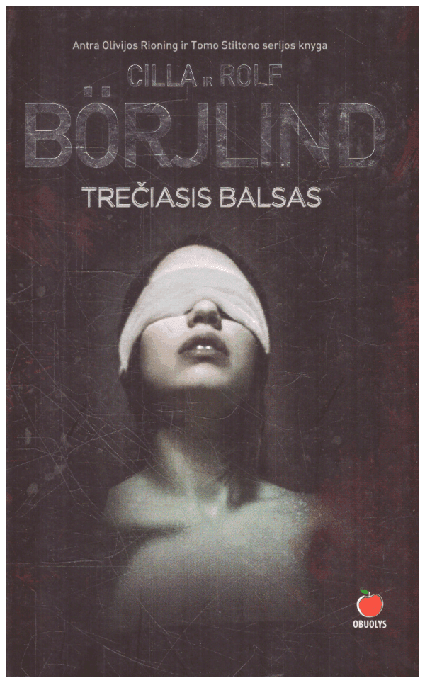 Trečiasis balsas (2) - Cilla Börjlind, Rolf Börjlind