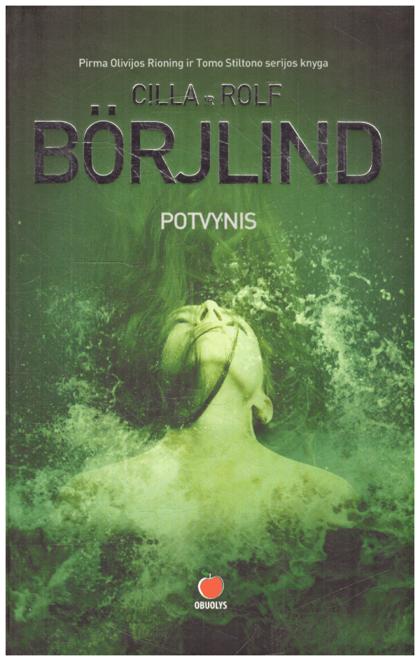 Potvynis (1) - Cilla Börjlind, Rolf Börjlind