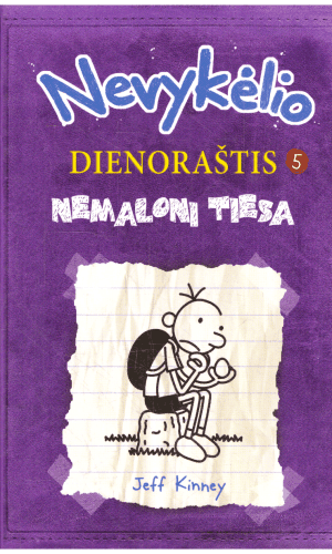 Nevykėlio dienoraštis (5). Nemaloni tiesa - Jeff Kinney