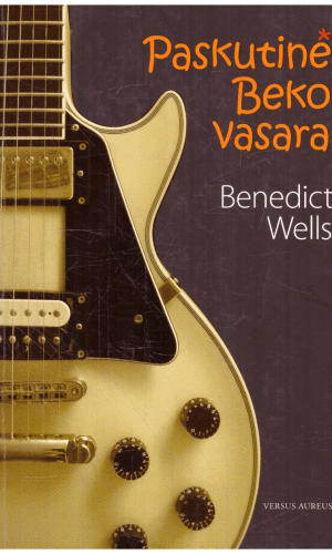Paskutinė Beko vasara - Benedict Wells