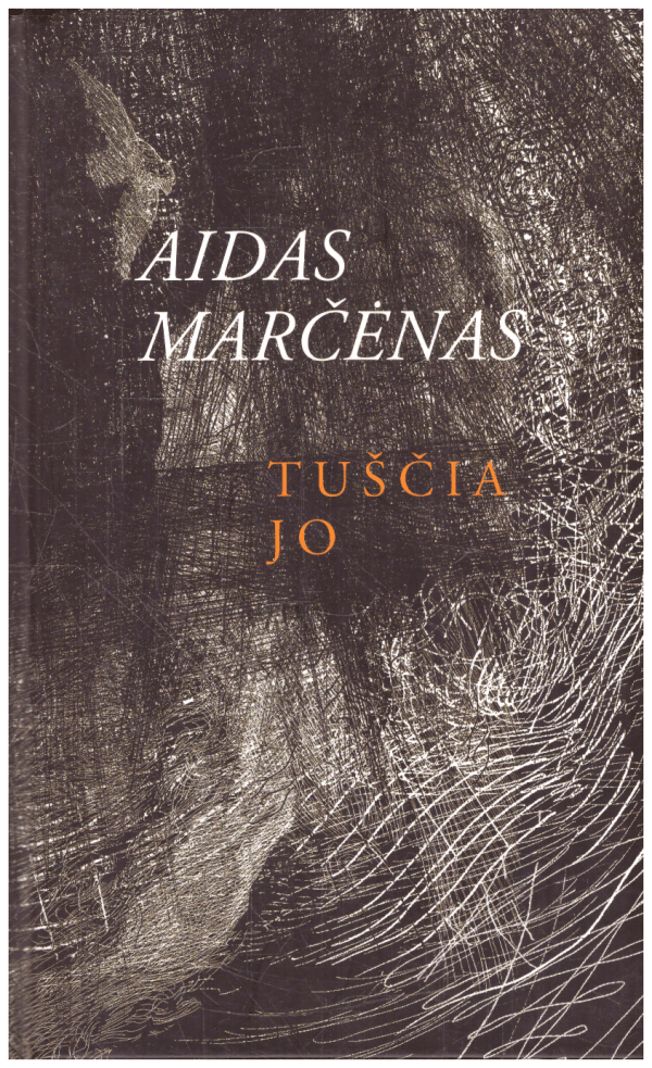 Tuščia jo - Aidas Marčėnas