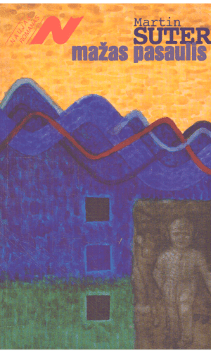 Mažas pasaulis - Martin Suter