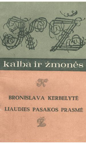 Liaudies pasakos prasmė - Bronislava Kerbelytė