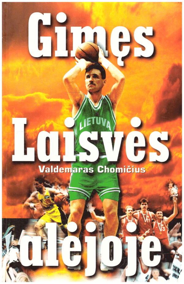 Gimęs Laisvės alėjoje - Valdemaras Chomičius