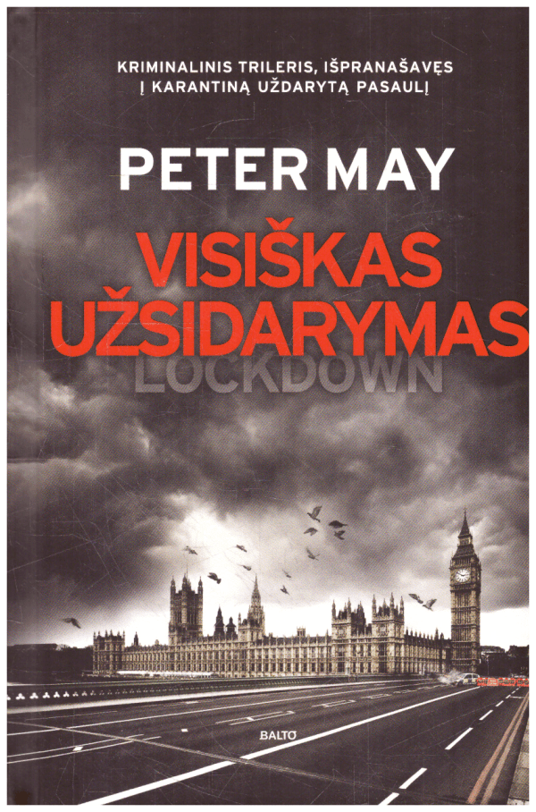 Visiškas užsidarymas - Peter May