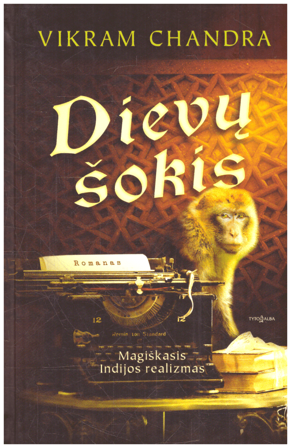 Dievų šokis - Vikram Chandra