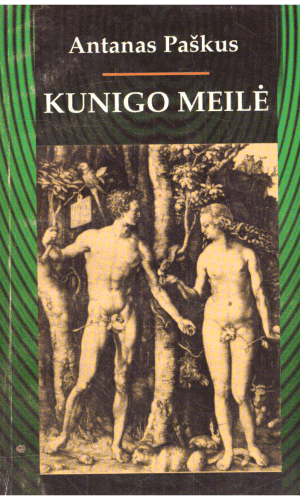 Kunigo meilė - Antanas Paškus