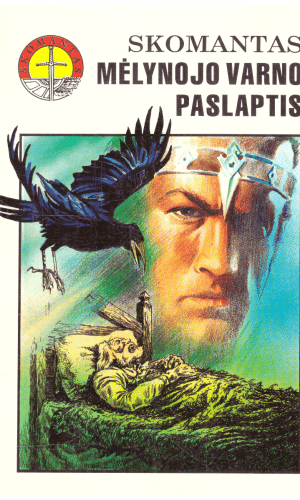 Mėlynojo varno paslaptis - Skomantas