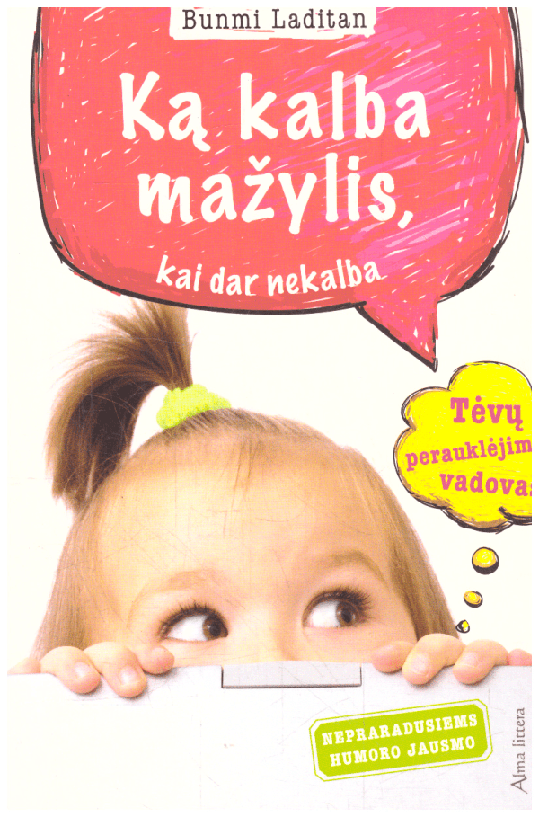Ką kalba mažylis, kai dar nekalba - Bunmi Laditan