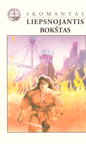 Liepsnojantis bokštas - Skomantas