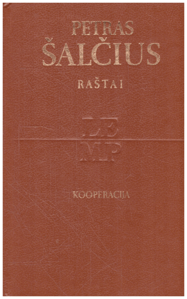 Raštai. Kooperacija - Petras Šalčius