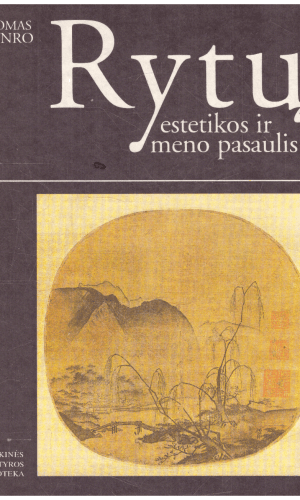 Rytų estetikos ir meno pasaulis - Thomas Munro