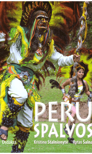 Peru spalvos - Kristina Stalnionytė, Rytas Šalna