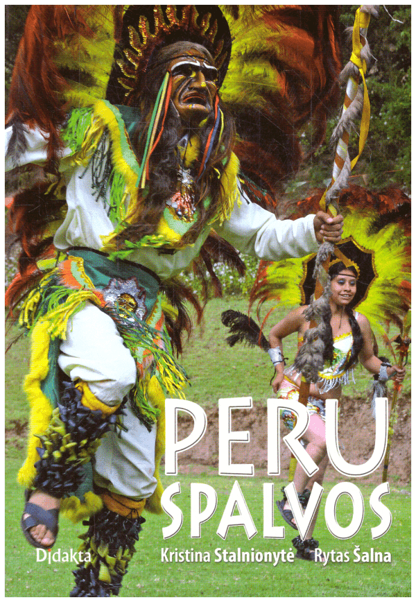 Peru spalvos - Kristina Stalnionytė, Rytas Šalna
