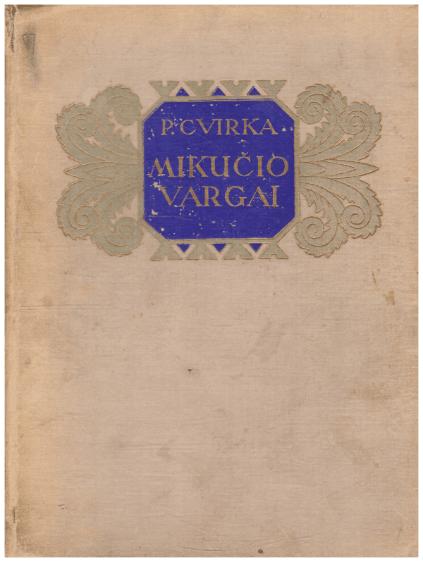 Mikučio vargai - P. Cvirka