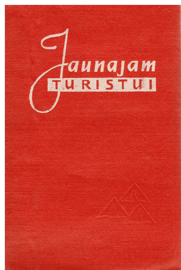 Jaunajam turistui - O. Makarevičiūtė
