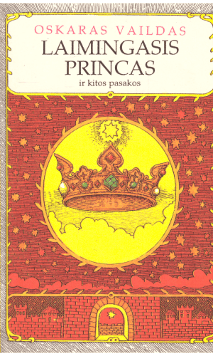 Laimingasis princas ir kitos pasakos - Oskaras Vaildas