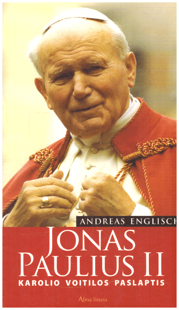 Jonas Paulius II. Karolio Voitilos paslaptis - Andreas Englisch