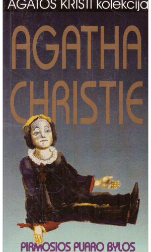 Pirmosios Puaro bylos (20) - Agatha Christie (Agata Kristi)
