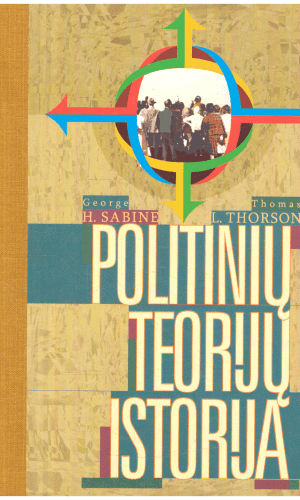 Politinių teorijų istorija - H. George Sabine, Thomas L. Thorson