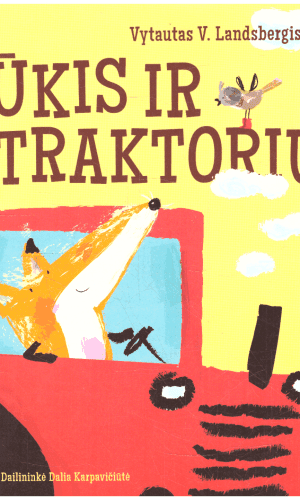 Pūkis ir traktorius - Vytautas V. Landsbergis