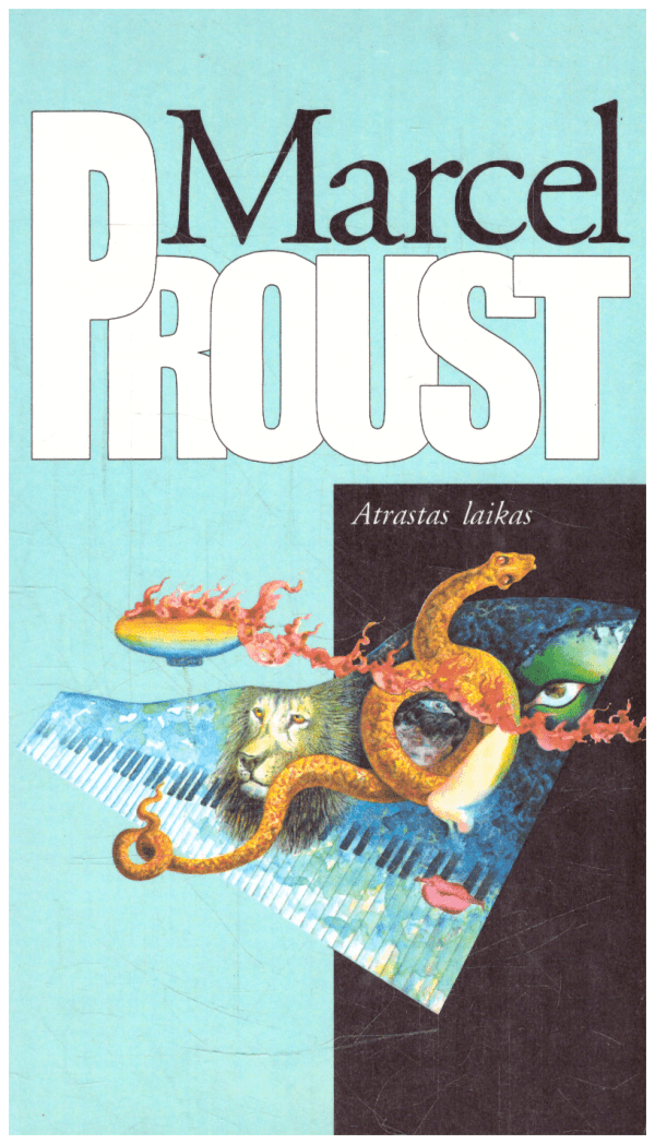 Atrastas laikas - Marcel Proust (Marselis Prustas)