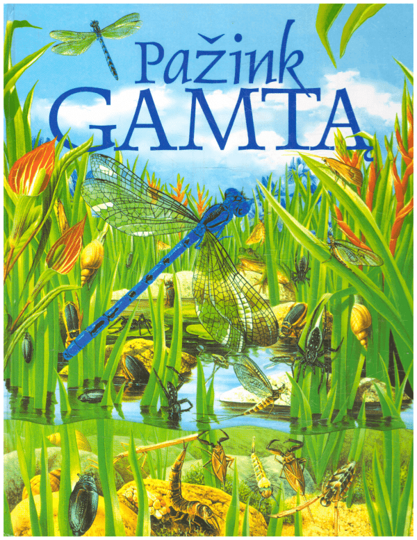 Pažink gamtą - M. Hart, I. Selberg (priešlapiai pateplioti)