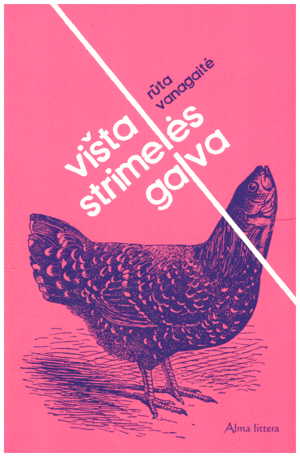 Višta strimelės galva - Rūta Vanagaitė