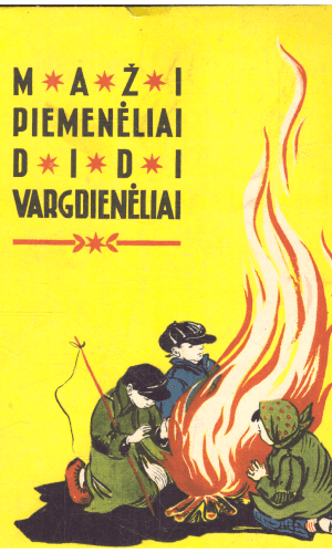 Maži piemenėliai didi vargdienėliai - paruošė Z. Slaviūnas