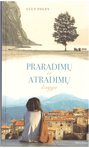 Praradimų ir atradimų knyga - Lucy Foley