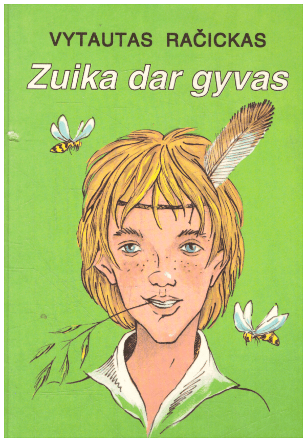 Zuika dar gyvas - Vytautas Račickas