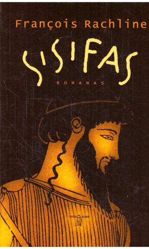 Sisifas - Francois Rachline